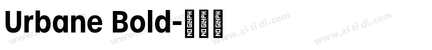 Urbane Bold字体转换